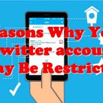Reasons Why Your Twitter account May Be Restricted