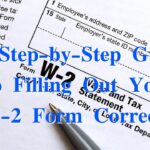 A Step-by-Step Guide to Filling Out Your W-2 Form Correctly